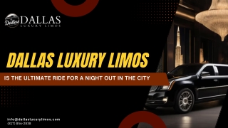 Dallas Luxury Limos is the Ultimate Ride for a Night Out in the City