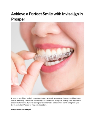 Achieve a Perfect Smile with Invisalign in Prosper