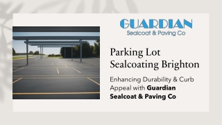 Parking Lot Sealcoating Brighton