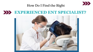 Qualified ENT Care for Your Medical Needs