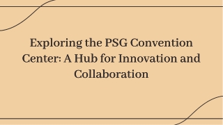 PSG Convention Center