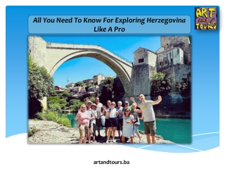 All You Need To Know For Exploring Herzegovina Like A Pro
