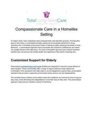 Compassionate Care in a Homelike Setting - TLC Consultant Services