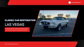 Why Las Vegas is the Ultimate Destination for Classic Car Restoration