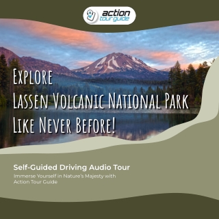 Explore Lassen Volcanic National Park Like Never Before!