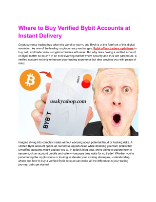 Where to Buy Verified Bybit Accounts at Instant Delivery