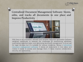 Centralized Document Management Software: Stores, edits, and tracks all document