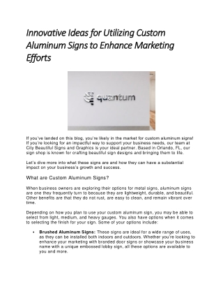 Innovative Ideas for Utilizing Custom Aluminum Signs to Enhance Marketing Efforts