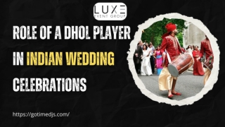 Role of a Dhol Player in Indian Wedding Celebrations