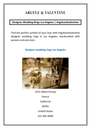 Designer Wedding Rings Los Angeles | Argyleandvalentine
