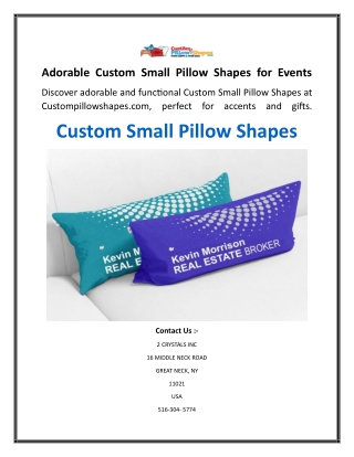 Adorable Custom Small Pillow Shapes for Events