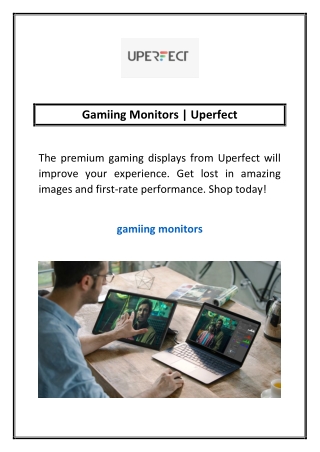 Gamiing Monitors | Uperfect
