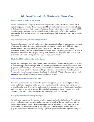 Why Smart Players Prefer Slot Gacor for Bigger Wins