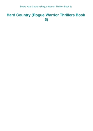 Books Hard Country (Rogue Warrior Thrillers Book 5)