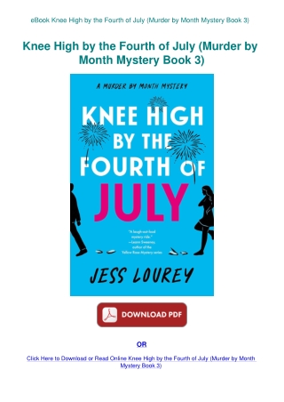 eBook Knee High by the Fourth of July (Murder by Month Mystery Book 3)