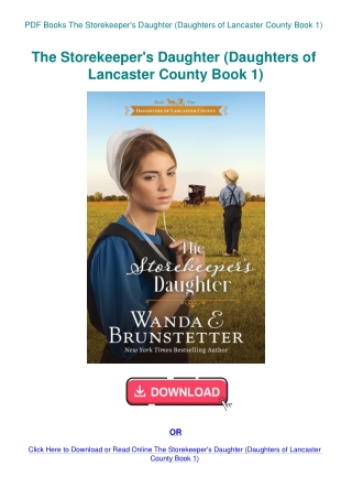 PDF Books The Storekeeper's Daughter (Daughters of Lancaster County Book 1)