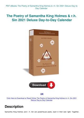 PDF eBooks The Poetry of Samantha King Holmes & r.h. Sin 2021 Deluxe Day-to-Day Calendar