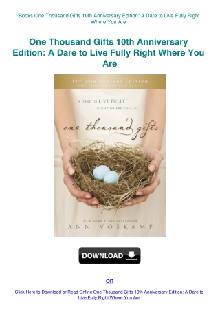 Books  One Thousand Gifts 10th Anniversary Edition A Dare to Live Fully Right Where You Are