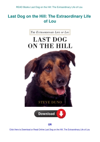 READ Books Last Dog on the Hill The Extraordinary Life of Lou