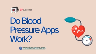 The Truth Behind Blood Pressure Apps: Do They Deliver Reliable Results?