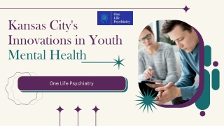 Kansas City's Innovations in Youth Mental Health