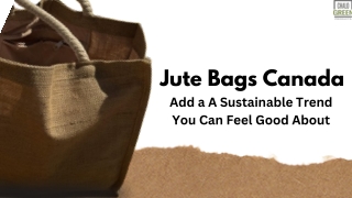 JUTE BAGS  CANADA