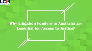 Why Litigation Funders in Australia are Essential for Access to Justice?