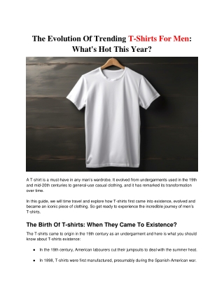 The Evolution Of Trending T-Shirts For Men_ What's Hot This Year