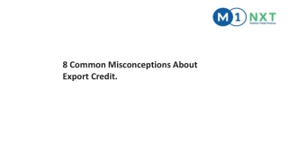 8 Common Misconceptions About Export Credit.