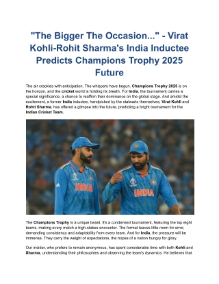 Virat Kohli-Rohit Sharma's India Inductee Predicts Champions Trophy 2025 Future