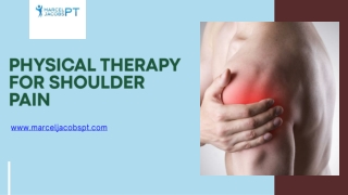 Expert Physical Therapy for Shoulder Pain at Marcel Jacobs PT