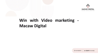 Win with Video marketing - Macaw Digital