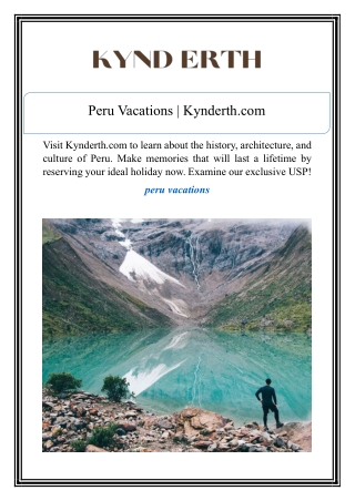 Peru Vacations | Kynderth.com