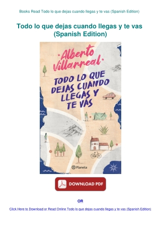 Books Read Todo lo que dejas cuando llegas y te vas (Spanish Edition)
