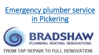 Emergency plumber service in Pickering