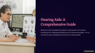 Hearing Aids - A Comprehensive Guide