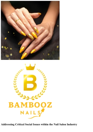 BAMBOOZ Nails: A Beacon of Change in the Nail Salon Industry