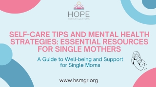 Self-Care Tips and Mental Health Strategies: Essential Resources for Single Mom