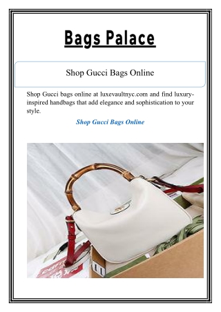 Shop Gucci Bags Online | Luxevaultnyc.com
