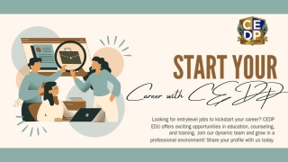 Start Your Career with CEDP