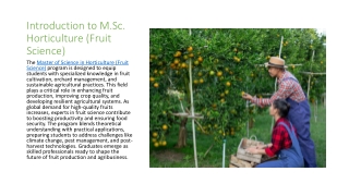 Master of Science in Horticulture (Fruit Science) - Cultivating Expertise for a Thriving Future