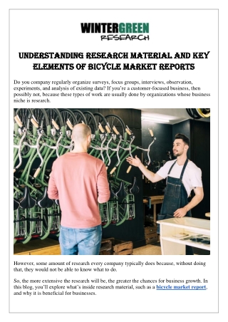 Understanding Research Material and Key Elements of Bicycle Market Reports