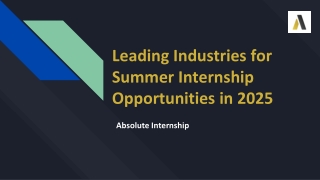Leading Industries for Summer Internship Opportunities in 2025