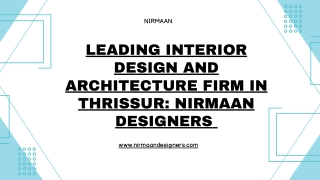 Leading Interior Design and Architecture Firm in Thrissur Nirmaan Designers