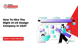 How To Hire The Right UI UX Design Company In USA ?