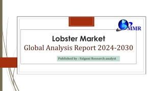 Lobster Market to Reach USD 13.75 Billion by 2030, Growing at a CAGR of 10.7%