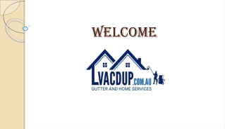 Gutter Cleaning Nowra & Southern Highlands Protect Your Property with Vac'd Up Pty Ltd