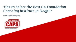 Tips to Select the Best CA Foundation Coaching Institute in Nagpur