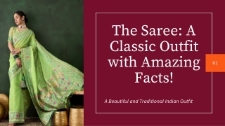 The Saree: A Classic Outfit with Amazing Facts!