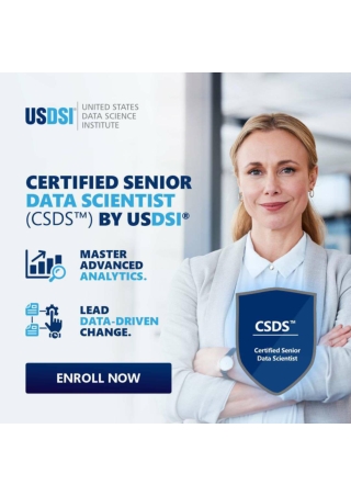 CERTIFIED SENIOR DATA SCIENTIST (CSDS™) BY USDSI®